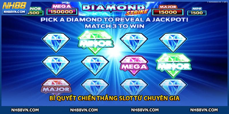 Bí quyết chiến thắng slot từ chuyên gia nh88